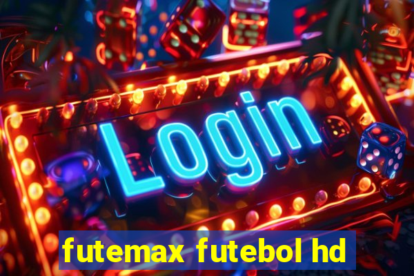 futemax futebol hd